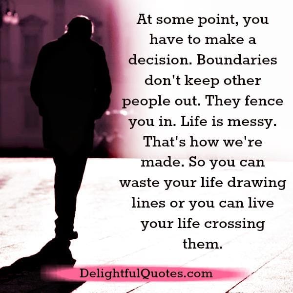 Boundaries don't keep other people out