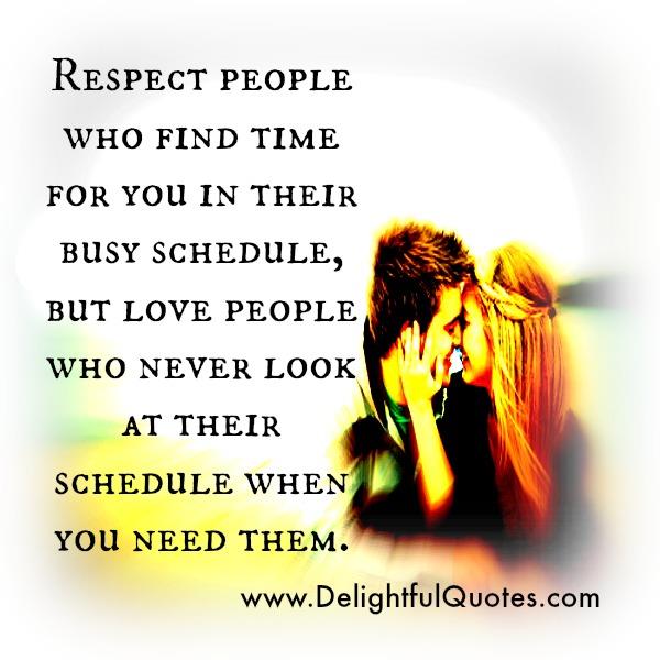 Love People Who Always Find Time For You - Delightful Quotes