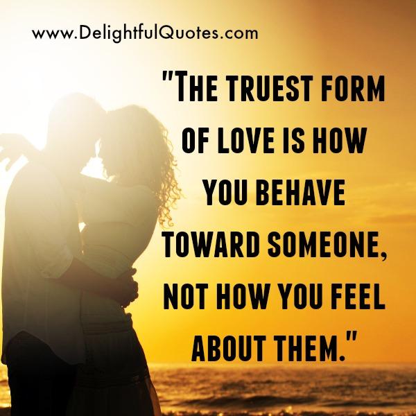 What’s Truest form of Love?