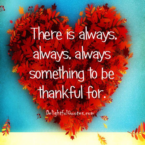 There’s always something to be thankful for