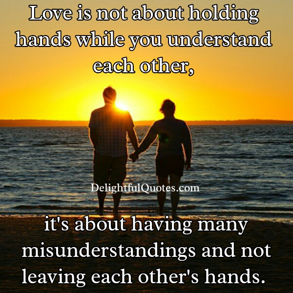 Love is not about holding hands