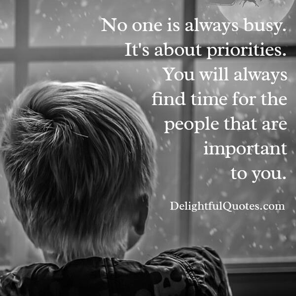 No one is always busy