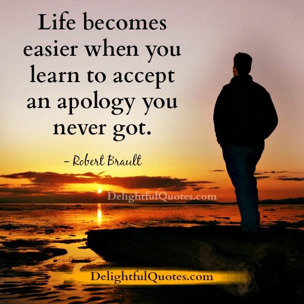 When we accept an apology you never got