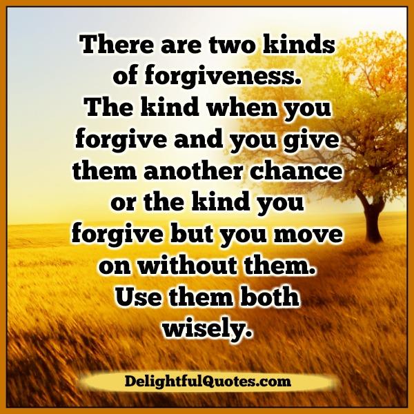 Two kinds of Forgiveness