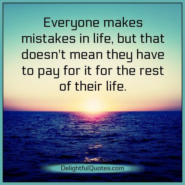 We all commit mistakes in life