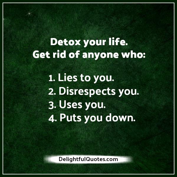 Detox your life